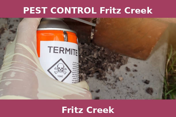 PEST CONTROL Fritz Creek